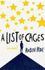 Robin Roe / A List of Cages (Large Paperback)
