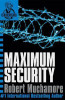 Robert Muchamore / Maximum Security ( Cherub Series Book 3 )