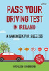 Kathleen Comerford / Pass Your Driving Test in Ireland (Large Paperback)
