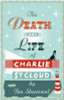Ben Sherwood / he Death and Life of Charlie St. Cloud (Large Paperback)