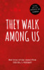 Benjamin Fitton / They Walk Among Us (Large Paperback)
