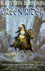 Kristen Britain / Green Rider (Large Paperback)