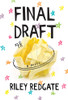Riley Redgate / Final Draft (Large Paperback)