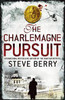Steve Berry / The Charlemagne Pursuit (Large Paperback)