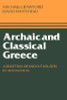 Michael Hewson Crawford / Archaic and Classical Greece (Large Paperback)