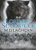 M.D. Lachlan / Lord of Slaughter (Large Paperback)