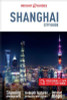Insight Guides / Shanghai City Guide (Large Paperback)