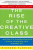 Richard Florida / The Rise of the Creative Class (Large Paperback)