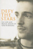 Jocelyn Hurndall / Defy the Stars - The Life and Death of Tom Hurndall  (Large Paperback)
