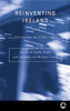 Peadar Kirby / Reinventing Ireland - Culture and the Celtic Tiger (Large Paperback)