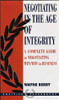 Wayne Berry / Negotiating in the Age of Integrity (Large Paperback)