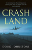 Doug Johnstone / Crash Land (Large Paperback)