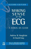 Andrew R. Houghton / Making Sense of the ECG (Large Paperback)