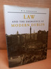 W.N Osborough - Law and the Emergence of Modern Dublin - HB - 1996