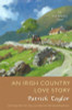 Patrick Taylor / An Irish Country Love Story (Hardback)