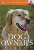 Bruce Fogle / Dog Owner's Manual (Large Paperback)