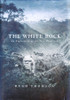 Hugh Thomson / The White Rock (Hardback)