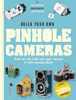 Justin Quinnell / Build Your Own Pinhole Camera (Large Paperback)