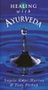 Angela Hope-Murray / Healing with Ayurveda (Large Paperback)