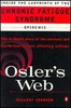 Hillary Johnson / Osler's Web (Large Paperback)
