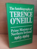 Terence O'Neill - Autobiography ( Prime Minister of Northern Ireland 1963-1969) - HB - 1972