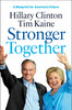 Hillary Rodham Clinton / Stronger Together (Large Paperback)