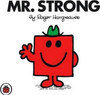 Mr Men and Little Miss, Mr Strong