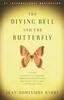 Jean-Dominique Bauby / The Diving Bell and the Butterfly (Large Paperback)