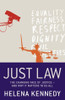 Helena Kennedy / Just Law (Hardback)