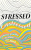 Jonathan Bate / Stressed, Unstressed (Hardback)