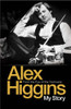 Alex Higgins / From the Eye of the Hurricane (Hardback)