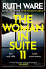 Ruth Ware / The Woman in Suite 11 (Large Paperback)