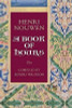 Henri J.M. Nouwen / Henri Nouwen: A Book of Hours (Hardback)