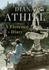 Diana Athill / A Florence Diary (Hardback)