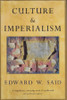 Edward W. Said / Culture and Imperialism (Hardback)