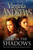 Virginia Andrews / Girl in the Shadows