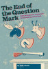 AQA57275 / The End of the Question Mark
