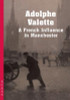 Sandra Martin / Adolphe Valette: A French Impressionist in Manchester
