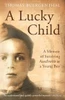 Thomas Buergenthal / A Lucky Child
