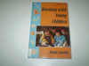 Jennie Laishley / Working with Young Children (Large Paperback)