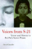 David P. Chandler / Voices from S-21 (Large Paperback)