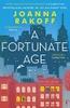 Joanna Smith Rakoff / A Fortunate Age