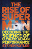 Steven Kotler / The Rise Of Superman