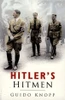 Guido Knopp / Hitler's Hitmen