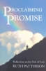 Ruth Patterson / Proclaiming the Promise (Large Paperback)
