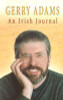 Gerry Adams / An Irish Journal (Large Paperback)