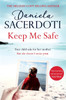 Daniela Sacerdoti / Keep Me Safe (Large Paperback)