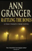 Ann Granger / Rattling the Bones
