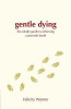 Felicity Warner / Gentle Dying