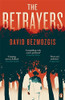 David Bezmozgis / The Betrayers